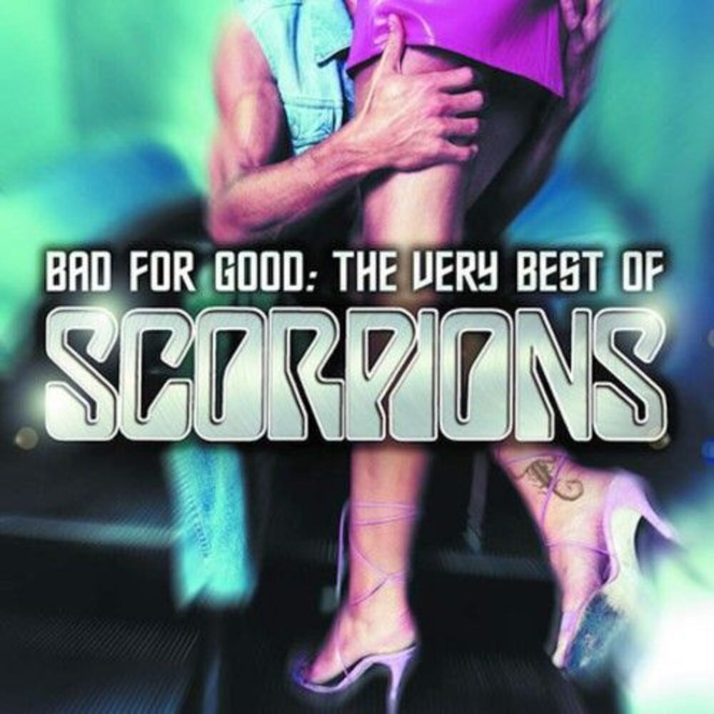 Scorpions - Bad For Good: The Very Best Of Scorpions  CD